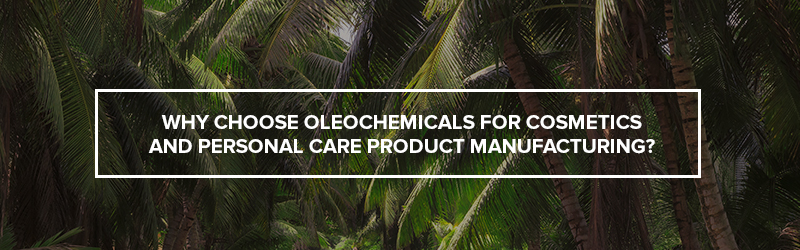 oleochemicals-personal-care-product-manufacturing